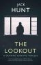 [The Lookout 01] • The Lookout · A Gripping Survival Thriller